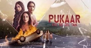 Pukaar Dil Se Dil Tak Today full Episode