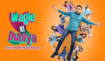 Wagle Ki Duniya Serial